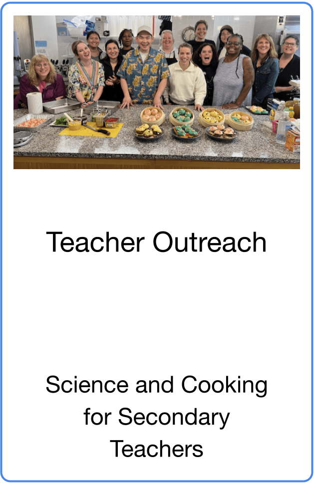Teacher Outreach - Science and Cooking for Secondary Teachers